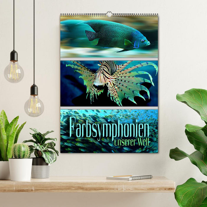Farbsymphonien unserer Welt (CALVENDO Wandkalender 2027)