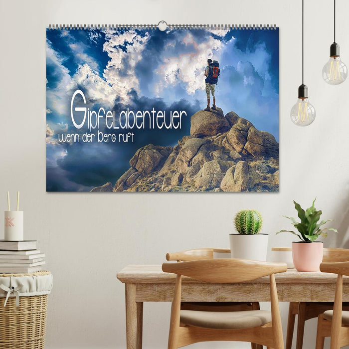 Gipfelabenteuer - wenn der Berg ruft (CALVENDO Wandkalender 2027)