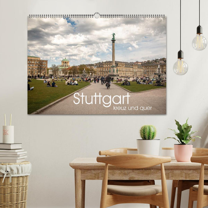 Stuttgart kreuz und quer (CALVENDO Wandkalender 2027)