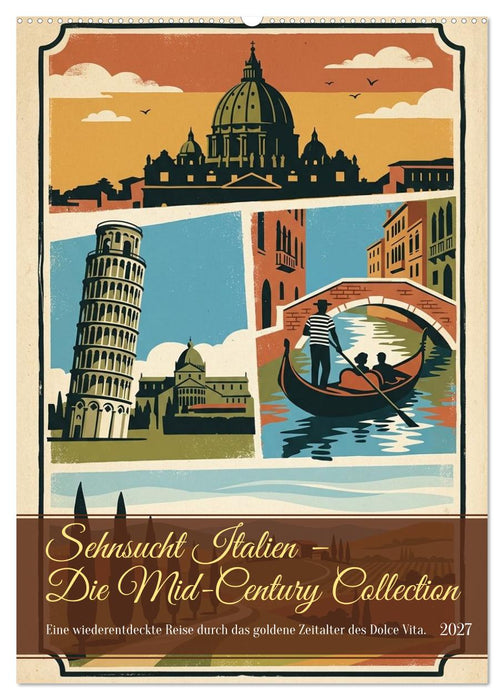 Sehnsucht Italien - Die Mid-Century Collection (CALVENDO Wandkalender 2027)