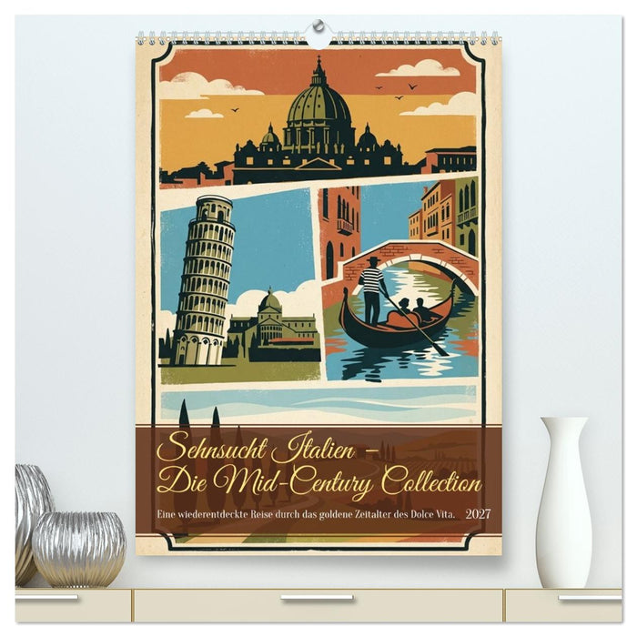 Sehnsucht Italien - Die Mid-Century Collection (CALVENDO Premium Wandkalender 2027)