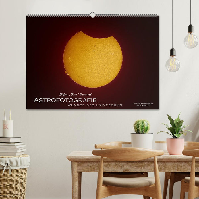 Astrofotografie - Wunder des Universums (CALVENDO Wandkalender 2027)