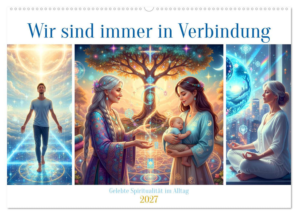 Wir sind immer in Verbindung (CALVENDO Wandkalender 2027)