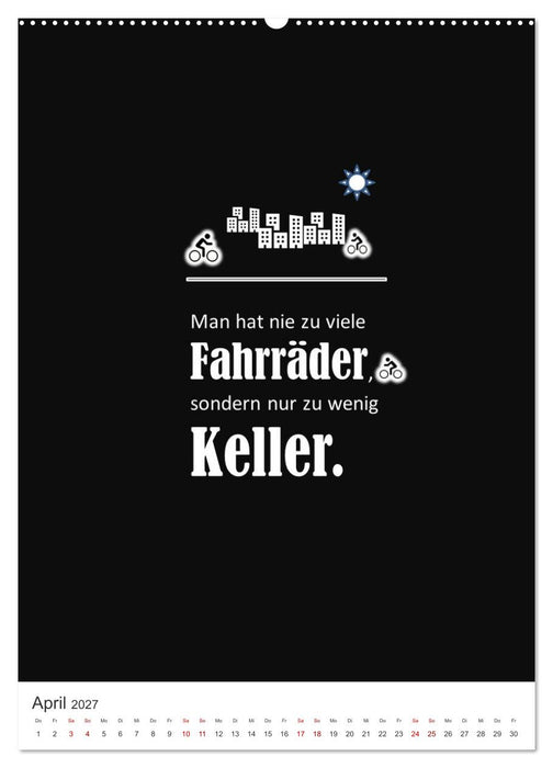 Markante, freche Sprüche rund ums Radfahren (CALVENDO Wandkalender 2027)