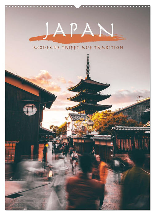 Japan - Moderne trifft auf Tradition. (CALVENDO Wandkalender 2027)