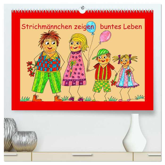 Strichmännchen zeigen buntes Leben (CALVENDO Premium Wandkalender 2027)