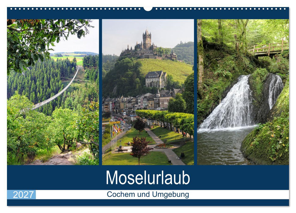 Moselurlaub - Cochem und Umgebung (CALVENDO Wandkalender 2027)