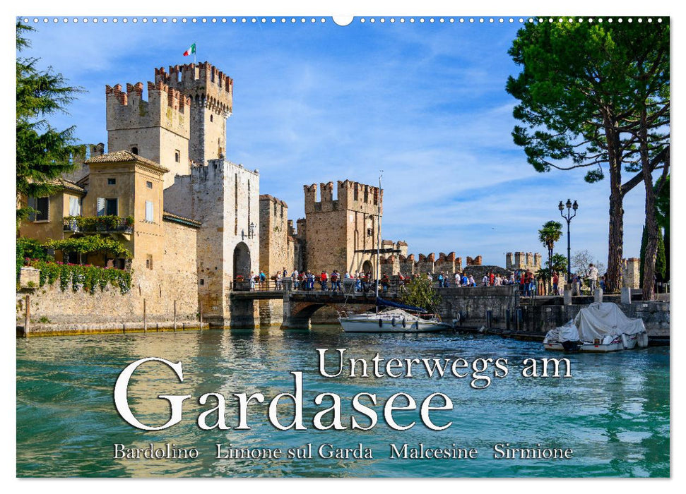 Unterwegs am Gardasee (CALVENDO Wandkalender 2027)