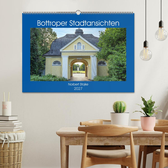 Bottroper Stadtansichten (CALVENDO Wandkalender 2027)
