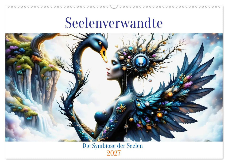 Seelenverwandte - Die Symbiose der Seelen (CALVENDO Wandkalender 2027)