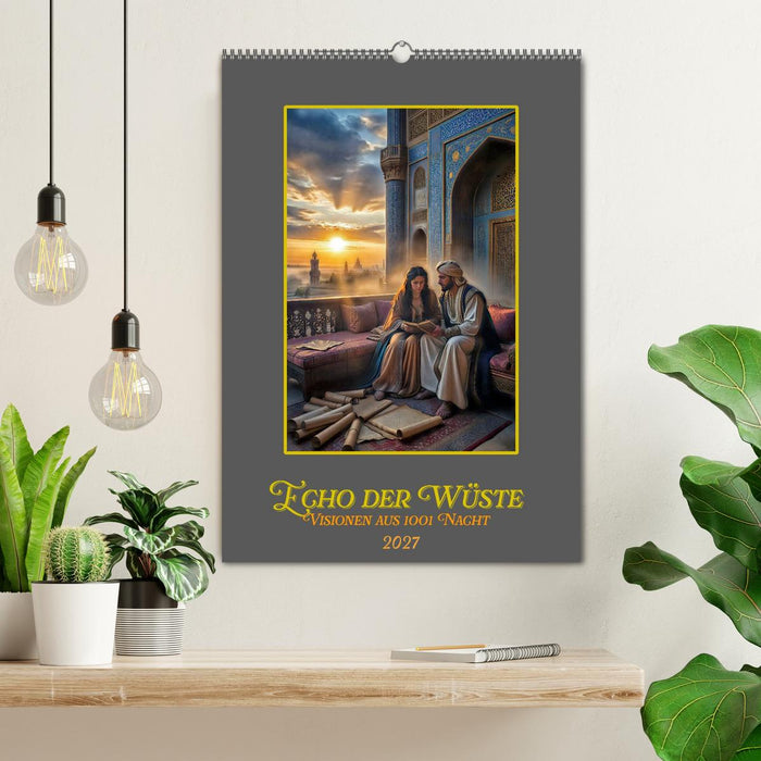 Echo der Wüste: Visionen aus 1001 Nacht (CALVENDO Wandkalender 2027)