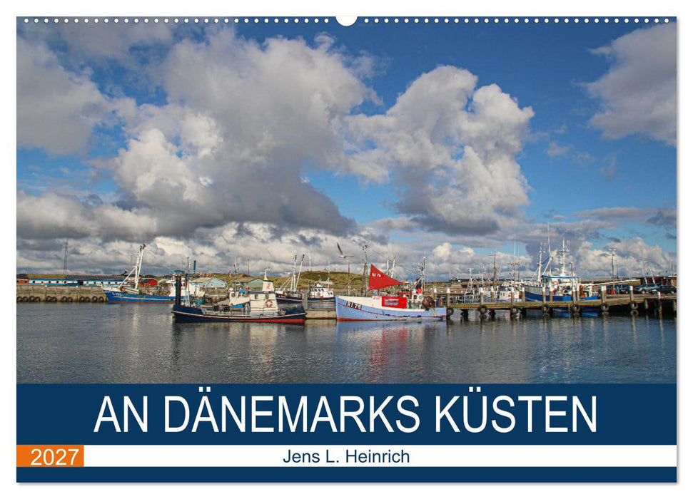 An Dänemarks Küsten (CALVENDO Wandkalender 2027)