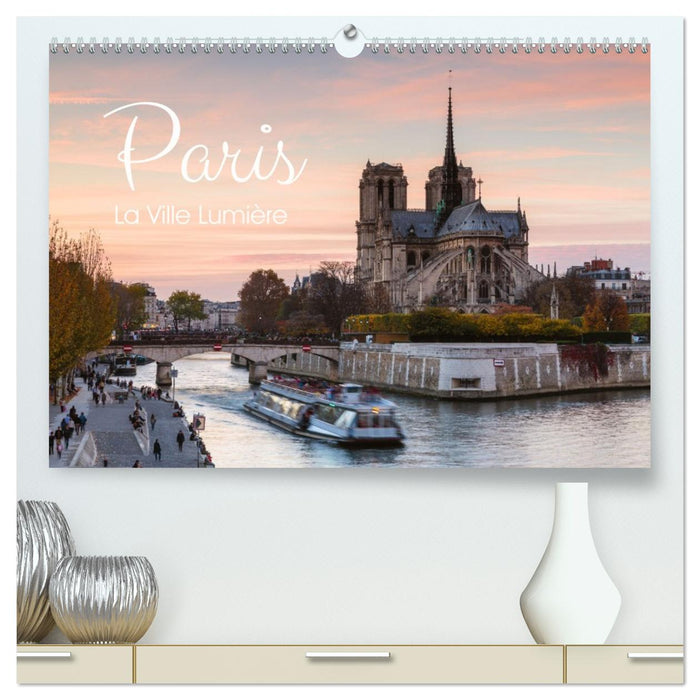 Paris - La Ville Lumière (CALVENDO Premium Wandkalender 2027)