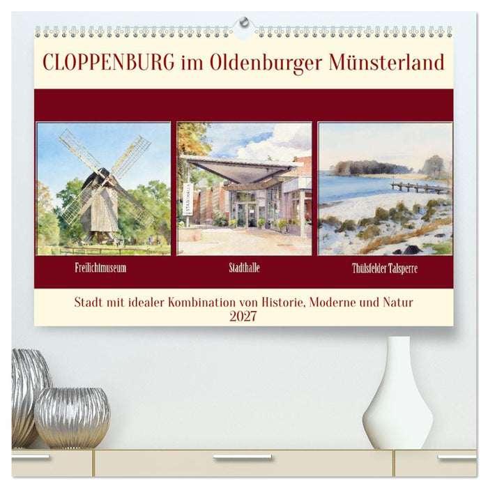 Cloppenburg im Oldenburger Münsterland (CALVENDO Premium Wandkalender 2027)