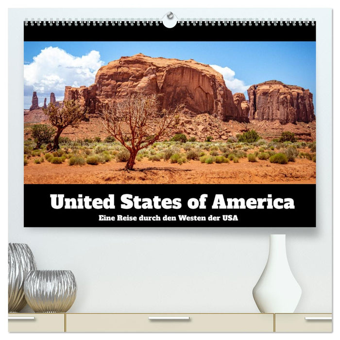 United States of America - Eine Reise durch den Westen der USA (CALVENDO Premium Wandkalender 2027)