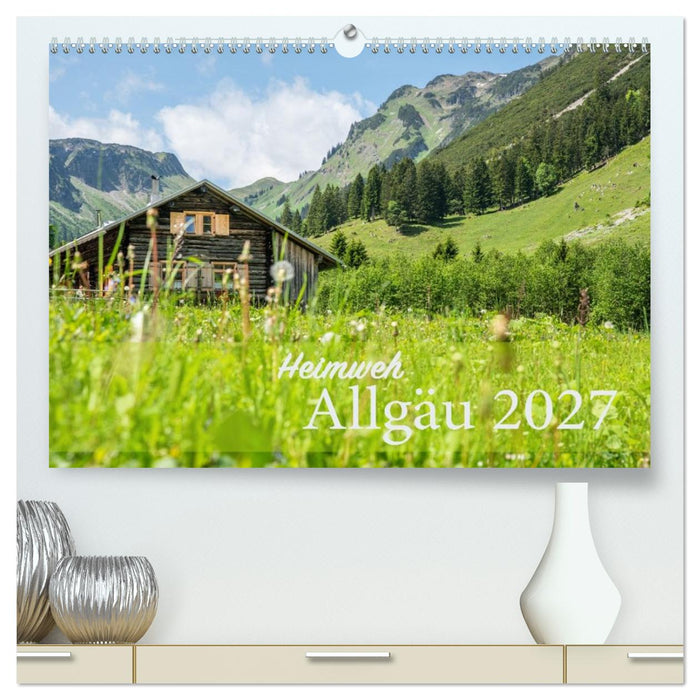 Heimweh Allgäu 2027 (CALVENDO Premium Wandkalender 2027)