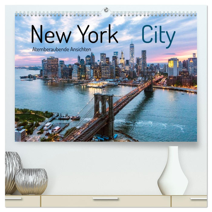 New York City - Atemberaubende Ansichten (CALVENDO Premium Wandkalender 2027)