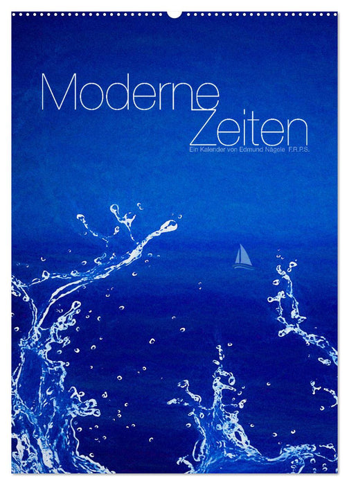 Moderne Zeiten (CALVENDO Wandkalender 2027)