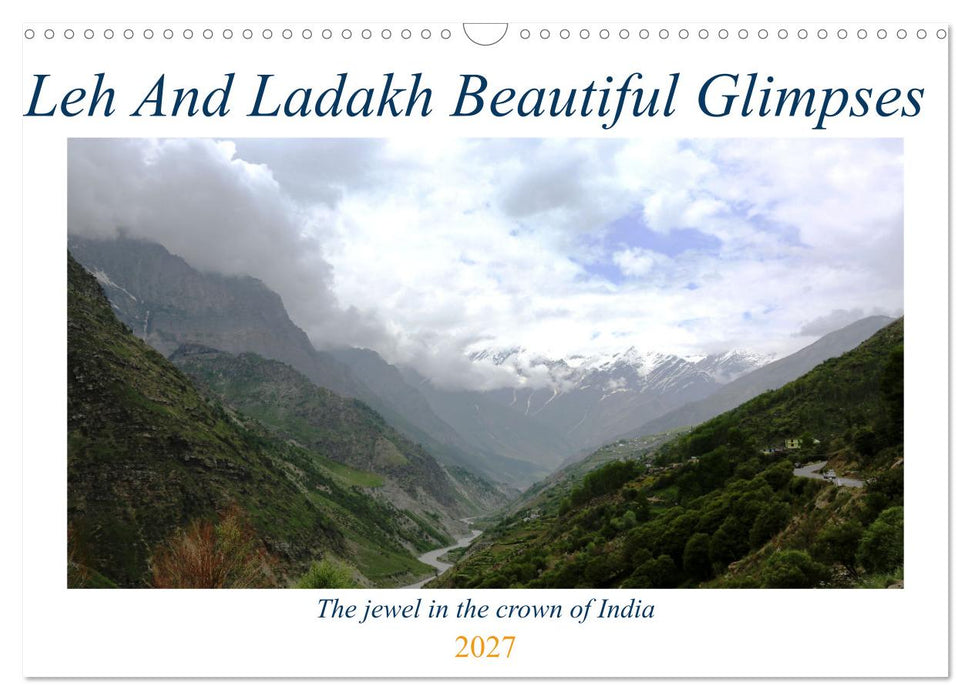Leh And Ladakh Beautiful Glimpses (CALVENDO Monthly Calendar 2027)
