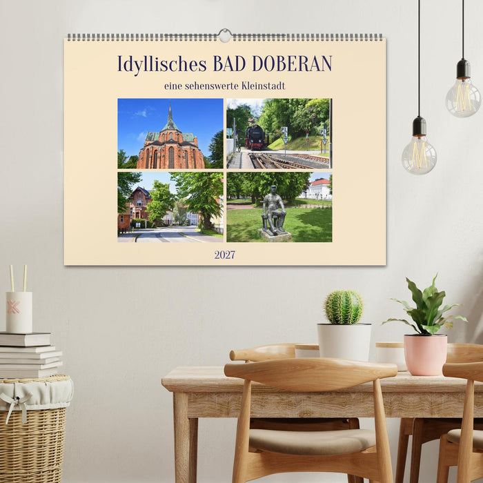 Idyllisches BAD DOBERAN, eine sehenswerte Kleinstadt (CALVENDO Wandkalender 2027)