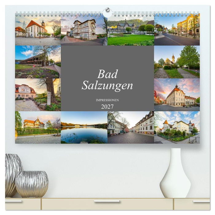 Bad Salzungen Impressionen (CALVENDO Premium Wandkalender 2027)