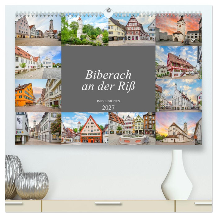 Biberach an der Riß Impressionen (CALVENDO Premium Wandkalender 2027)