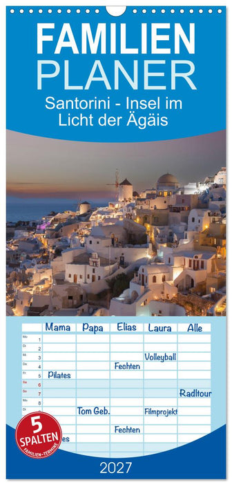 Santorini - Insel im Licht der Ägäis (CALVENDO Familienplaner 2027)