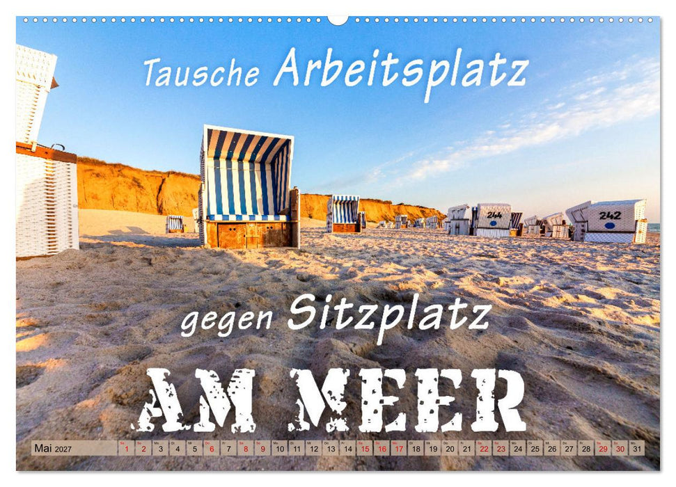 Sehnsucht zum Meer (CALVENDO Premium Wandkalender 2027)