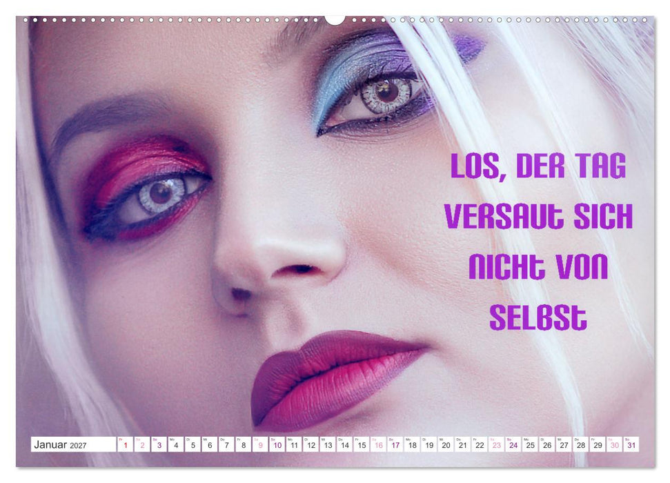 Heute schon Prinzen geküsst? Spruchkalender (CALVENDO Wandkalender 2027)