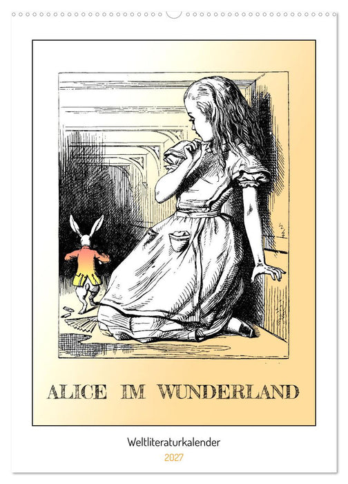 Alice im Wunderland - Weltliteraturkalender (CALVENDO Wandkalender 2027)