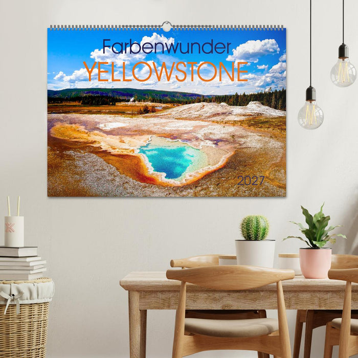 Farbenwunder Yellowstone (CALVENDO Wandkalender 2027)