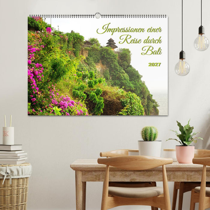 Impressionen einer Reise durch Bali (CALVENDO Wandkalender 2027)