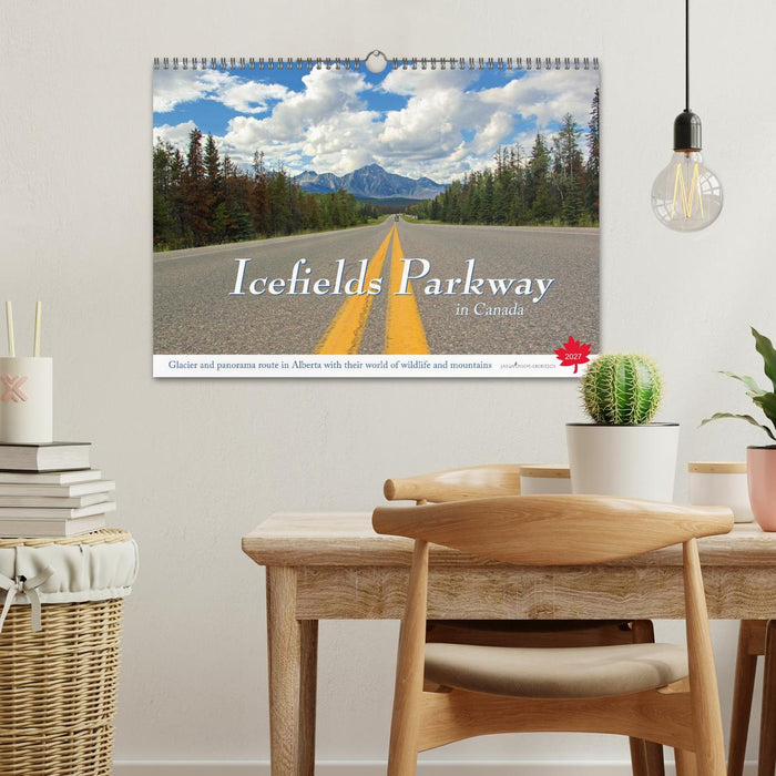 Icefields Parkway in Canada (CALVENDO Monthly Calendar 2027)