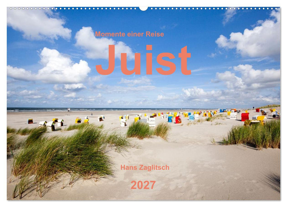 Juist - Momente einer Reise (CALVENDO Wandkalender 2027)