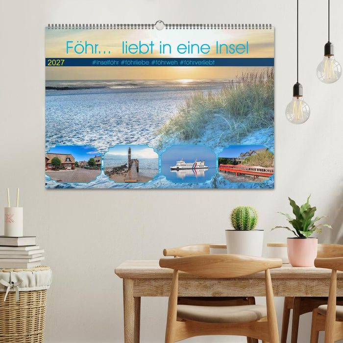 Föhr... liebt in eine Insel (CALVENDO Wandkalender 2027)