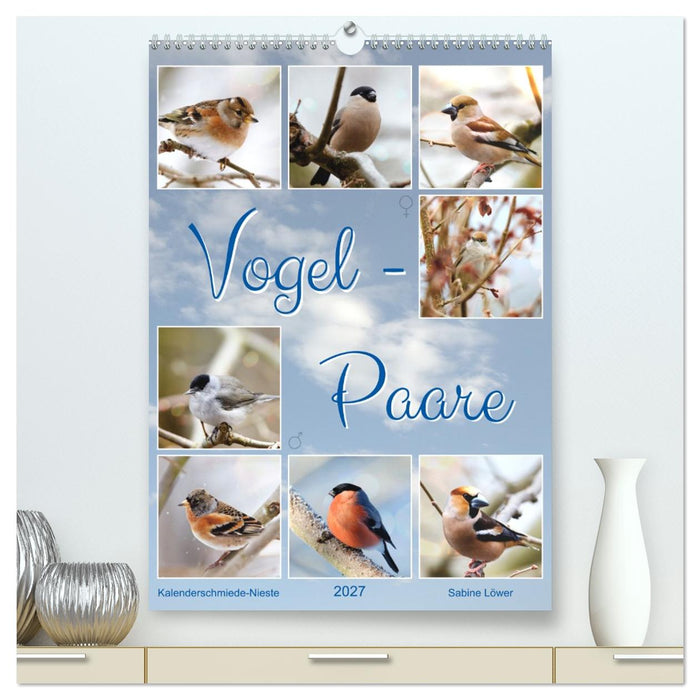 Vogel-Paare (CALVENDO Premium Wandkalender 2027)