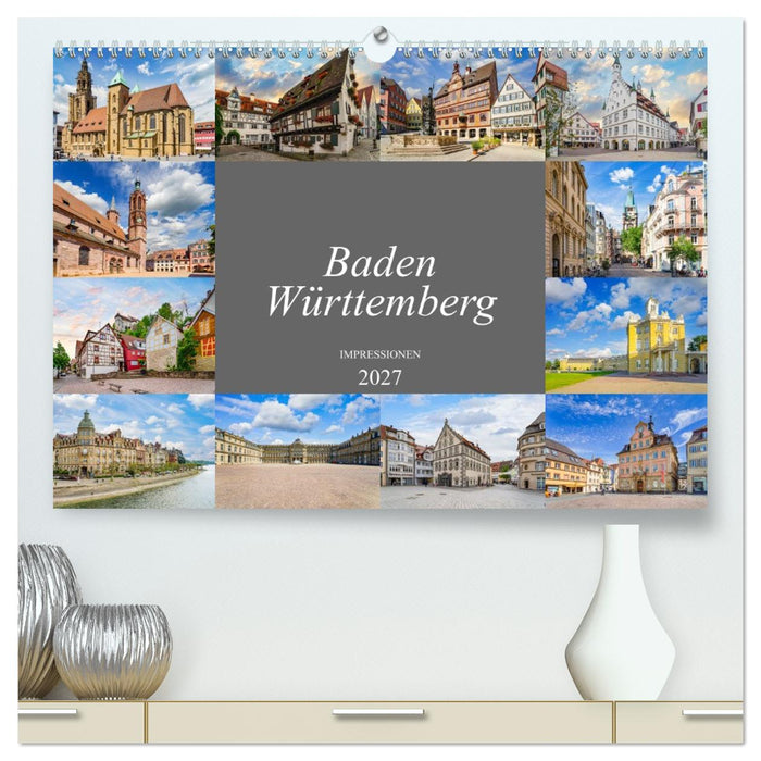 Baden-Württemberg Stadtansichten (CALVENDO Premium Wandkalender 2027)