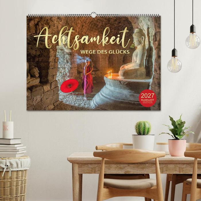 ACHTSAMKEIT - Wege des Glücks (CALVENDO Wandkalender 2027)
