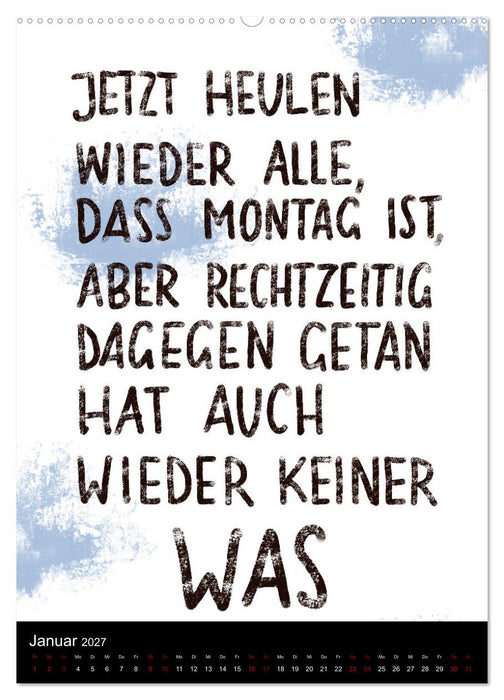 Und bei dir so...? Witzige Sprüche gegen die Tücken des Alltags (CALVENDO Wandkalender 2027)