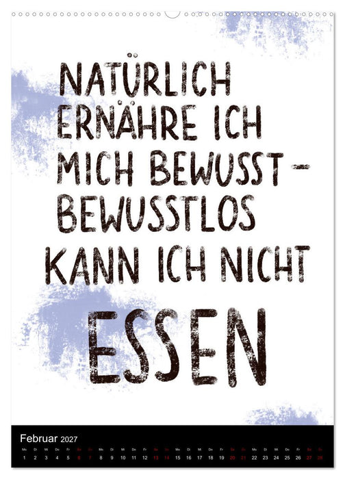 Und bei dir so...? Witzige Sprüche gegen die Tücken des Alltags (CALVENDO Wandkalender 2027)