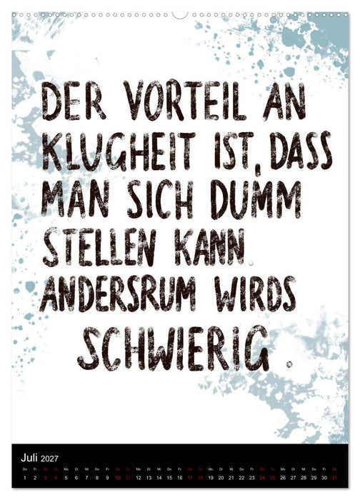 Und bei dir so...? Witzige Sprüche gegen die Tücken des Alltags (CALVENDO Premium Wandkalender 2027)