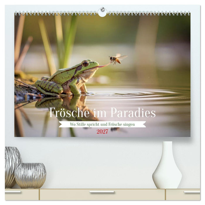 Frösche im Paradies (CALVENDO Premium Wandkalender 2027)