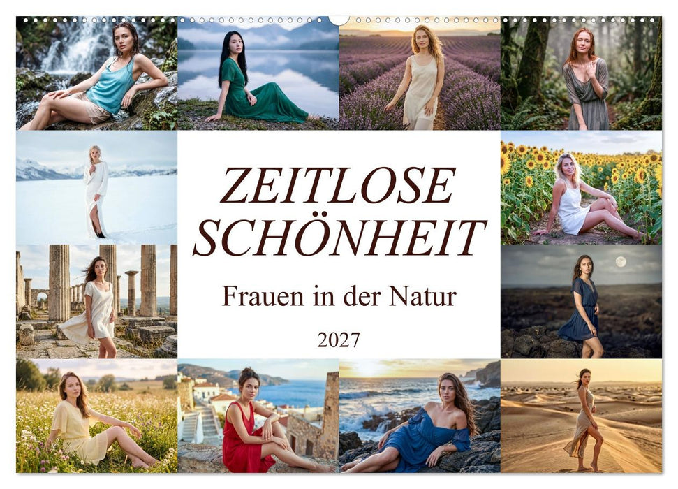 Zeitlose Schönheit - Frauen in der Natur (CALVENDO Wandkalender 2027)