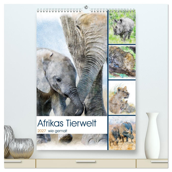 Afrikas Tierwelt - wie gemalt (CALVENDO Premium Wandkalender 2027)
