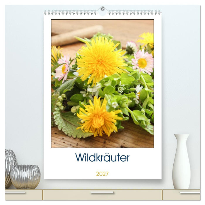 Essbare Wildkräuter (CALVENDO Premium Wandkalender 2027)