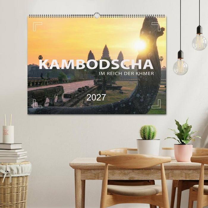 KAMBODSCHA - Im Reich der Khmer (CALVENDO Wandkalender 2027)