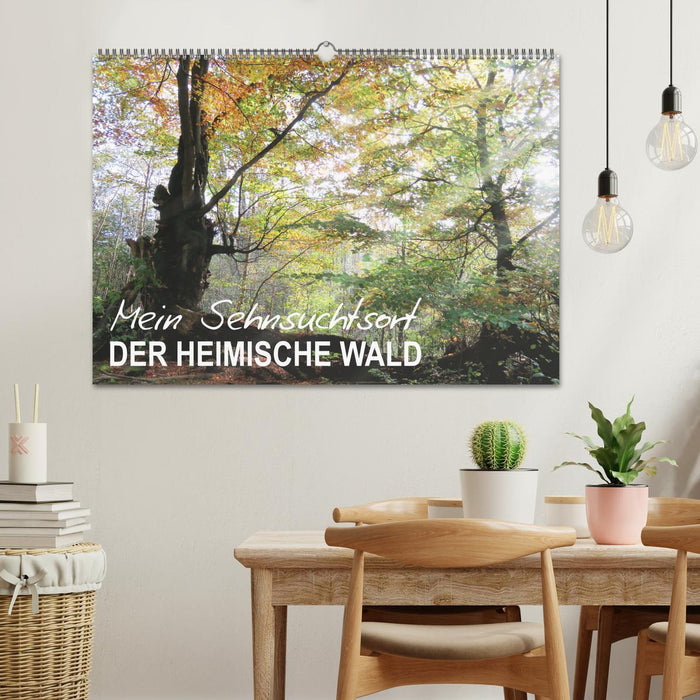 Mein Sehnsuchtsort, der heimische Wald (CALVENDO Wandkalender 2027)