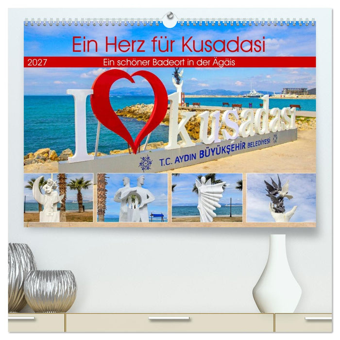 Ein Herz für Kusadasi (CALVENDO Premium Wandkalender 2027)