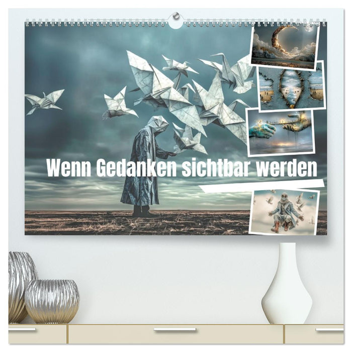 Wenn Gedanken sichtbar werden (CALVENDO Premium Wandkalender 2027)