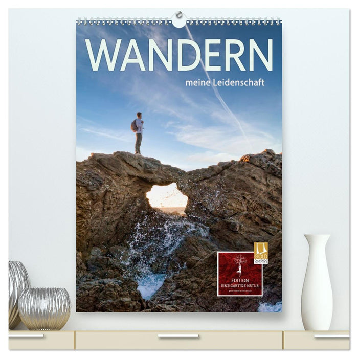 Wandern - meine Leidenschaft (CALVENDO Premium Wandkalender 2027)